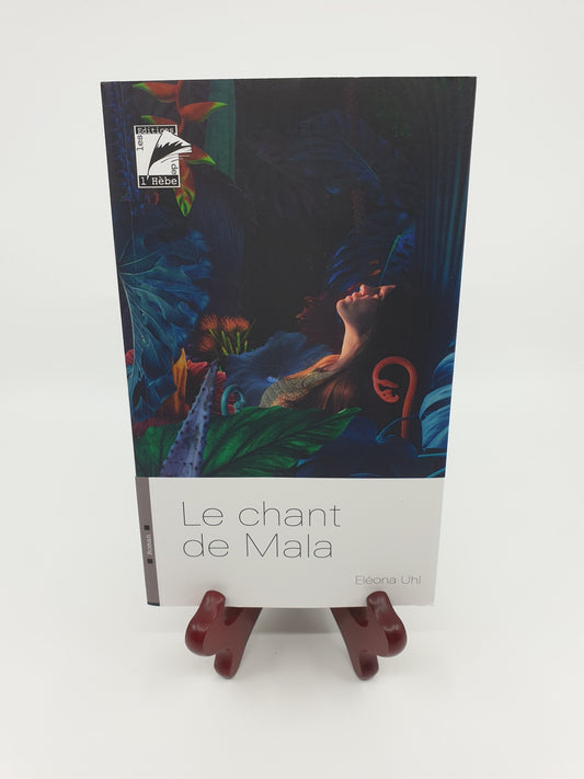 Livre - Le chant de Mala