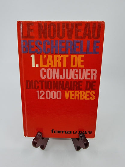 Livre - Le nouveau Bescherelle, l'art de conjuguer
