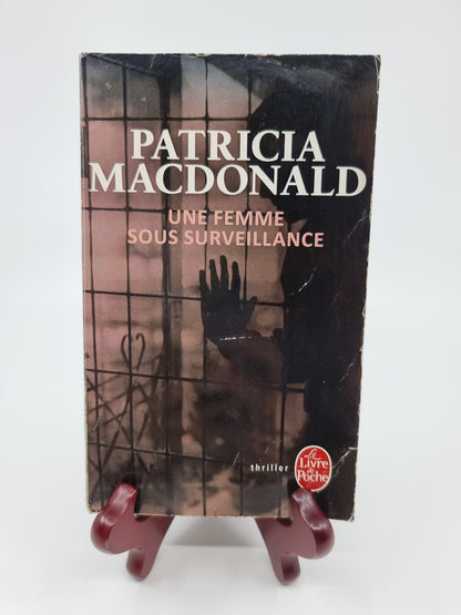 Livre - Une femme sous surveillance