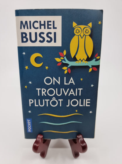 Livre - On la trouvait plutôt jolie