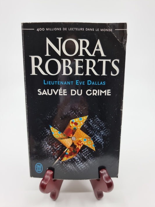 Livre - Lieutenant Eve Dallas - Tome 20 : Sauvée du crime