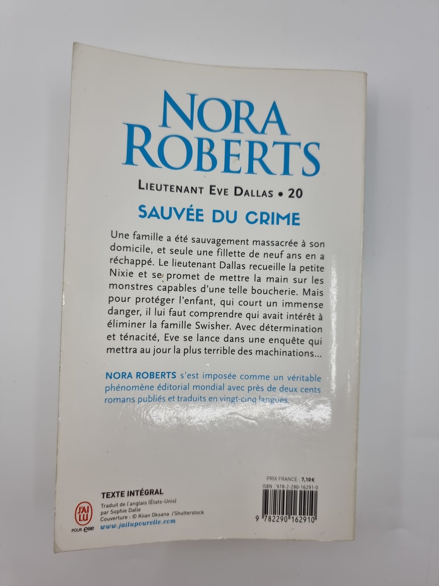 Livre - Lieutenant Eve Dallas - Tome 20 : Sauvée du crime
