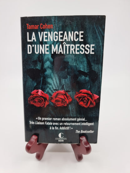 Livre - La vengeance d’une maîtresse