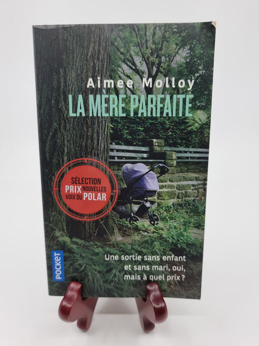 Livre - La mère parfaite