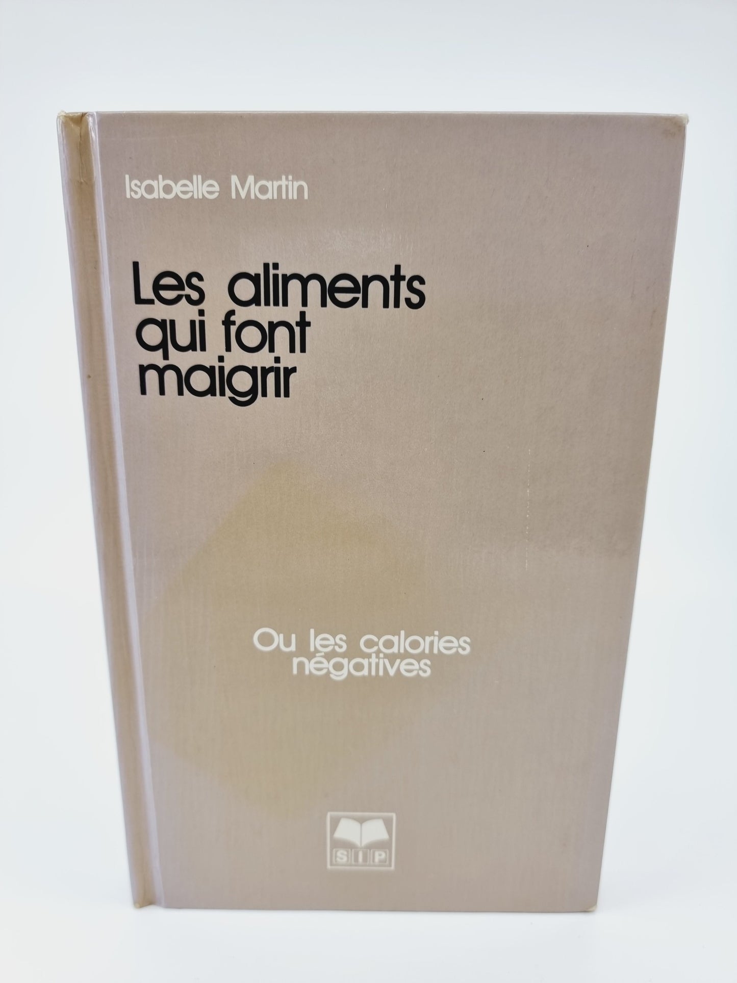 Livre - Les aliments qui font maigrir Ou les calories négatives