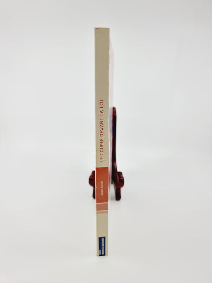 Livre - Le couple devant la loi - mariage, union libre, pacs – divorce, veuvage