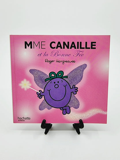 Livre - Mme Canaille et la Bonne Fée