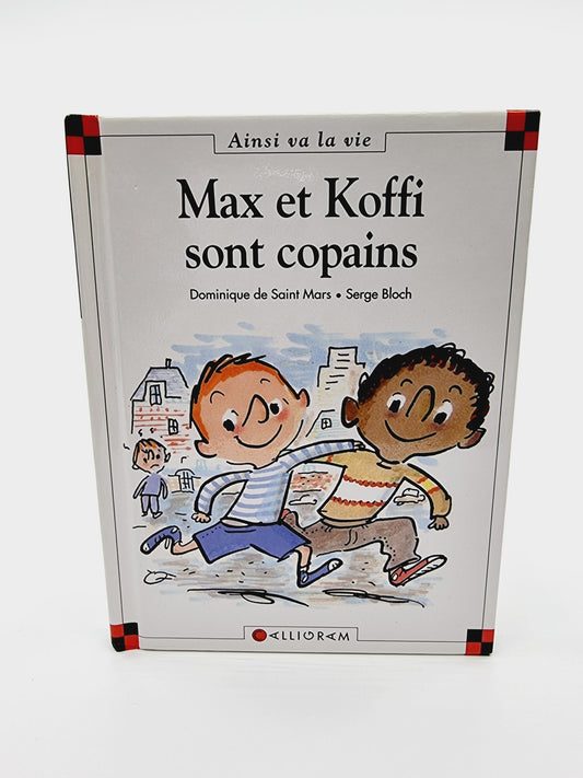 Livre - Max et Koffi sont copains n°24