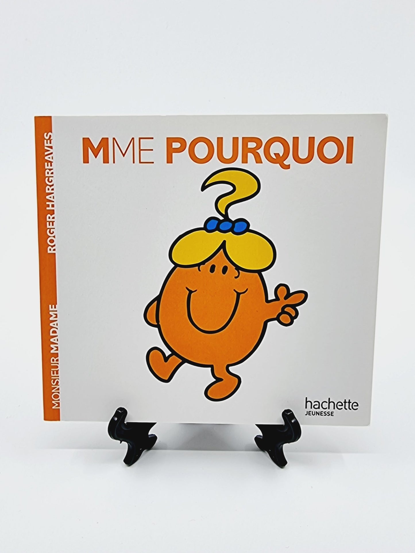 Livre - Mme Pourquoi