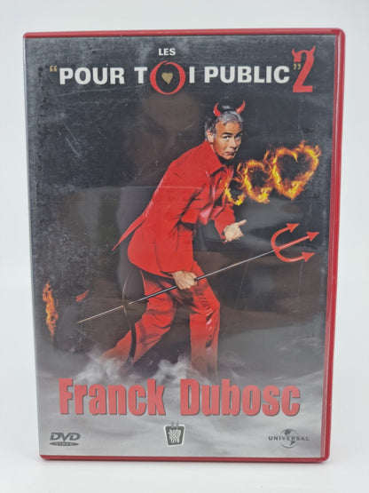 DVD - Franck Dubosc - Pour toi public 2