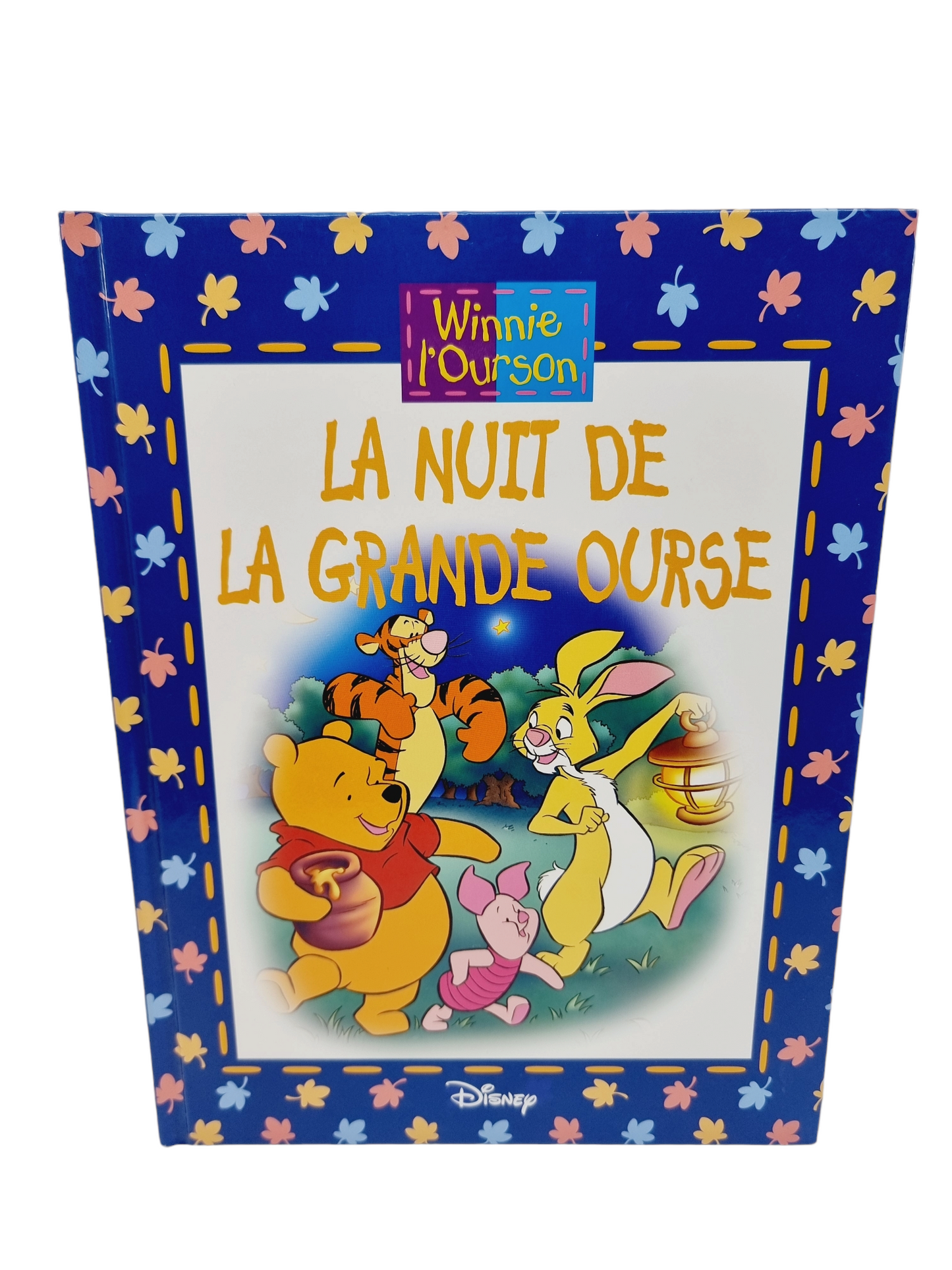 Livre - Winnie l'Ourson, Le Cri Magique & La Nuit de la Grande Ourse