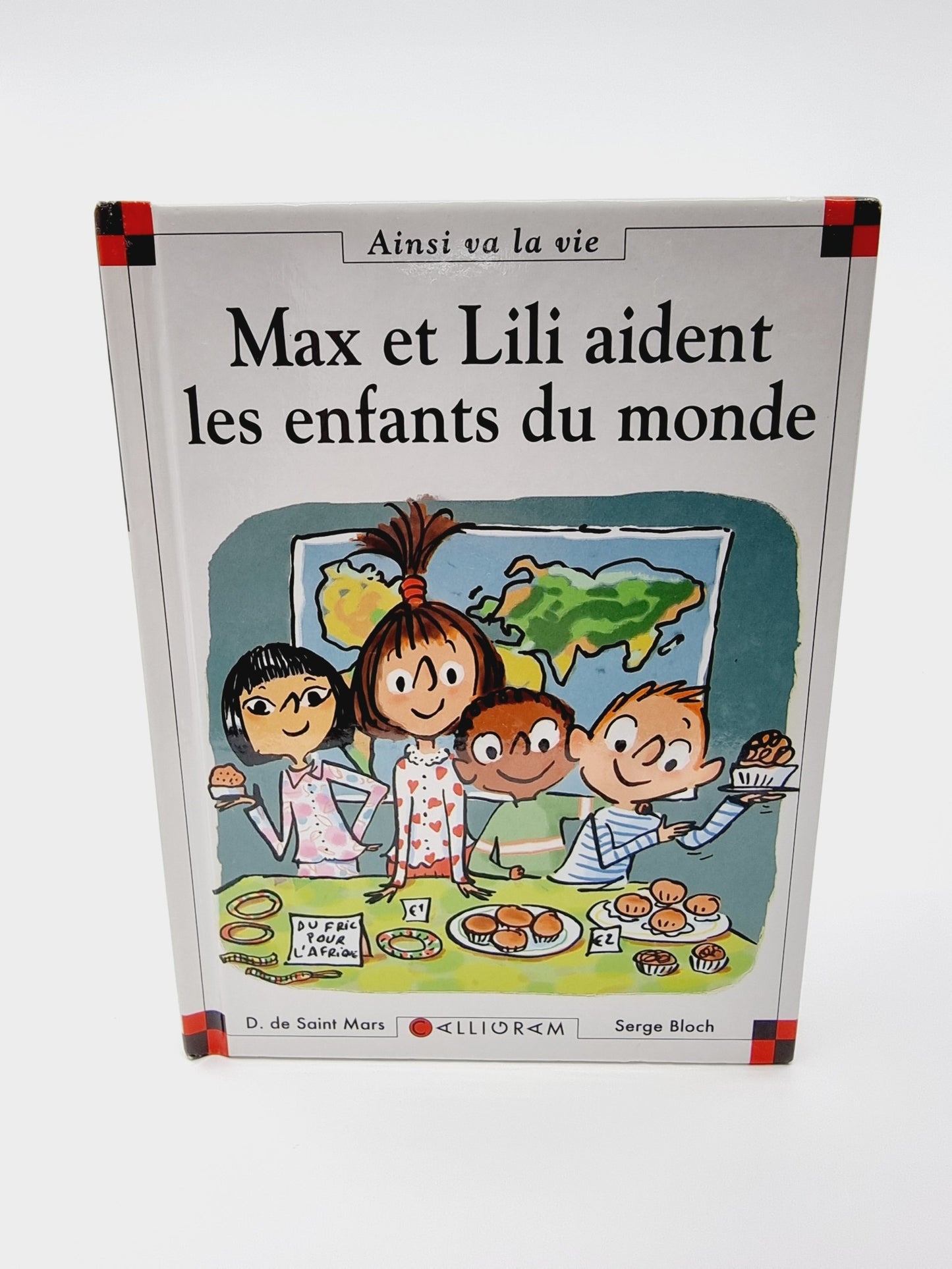 Livre - Max et Lili aident les enfants du monde n°74